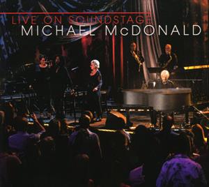 McDonald, Michael – Live On Soundstage (CD/Dvd)