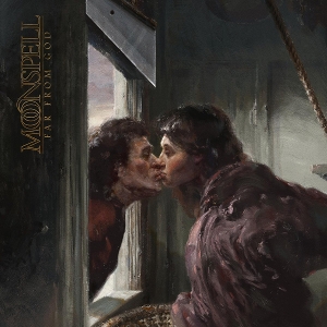 Moonspell – Far From God