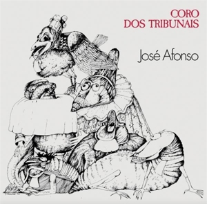 Afonso, Jose – Coro Dos Tribunais
