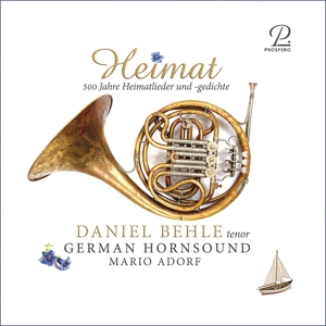 Behle, Daniel – Heimat - 500 Jahre Heimatlieder Und -Gedichte