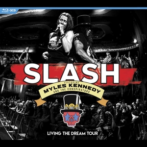 Slash – Living the Dream Tour