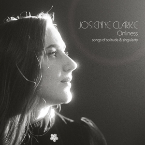 Clarke, Josienne – Onliness
