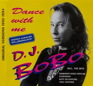 D.J. Bobo – Dance With Me