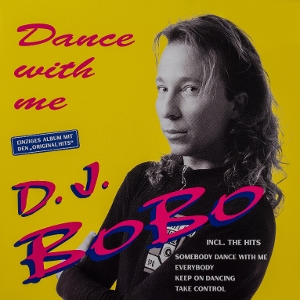 D.J. Bobo – Dance With Me