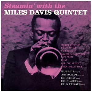 Davis, Miles – Steamin' With the Miles Davis Quintet