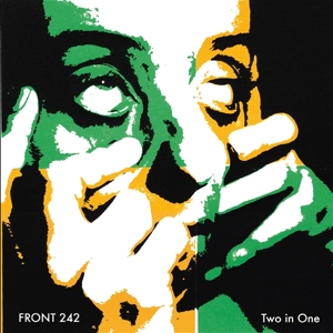 Front 242 – Two In One