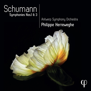 Antwerp Symphony Orchestra – Schumann: Symphonies Nos. 1 & 3