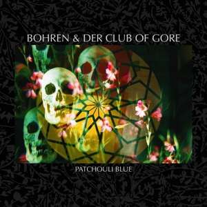 Bohren & Der Club of Gore – Patchouli Blue