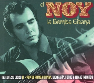 Noy, El – La Bomba Gitana