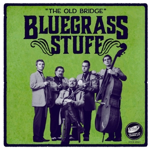 Bluegrass Stuff – The Old Bridge