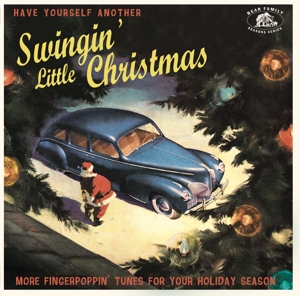 V/A – Have Yourself Another Swingin' Little Christmas
