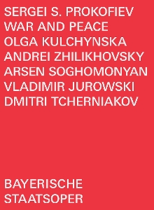 Bayerisches Staatsorchester & Vladimir Jurowski – Prokofiev: War and Peace