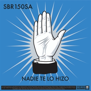 Smoke & Mirrors Soundsystem – Nadie Te Lo Hizo
