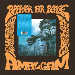 Amalgam – Prayer For Peace
