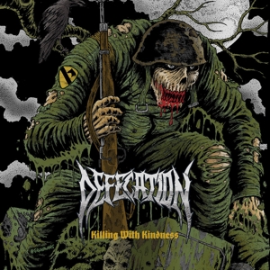 Defecation – Killing With Kindness