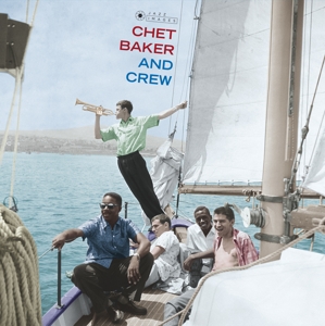 Baker, Chet – And Crew