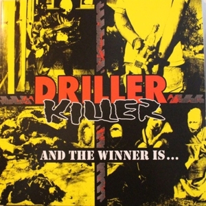 Driller Killer – And the Winner is...