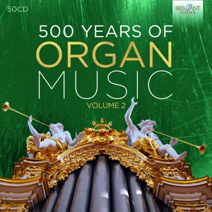 V/A – 500 Years of Organ Music Vol. 2