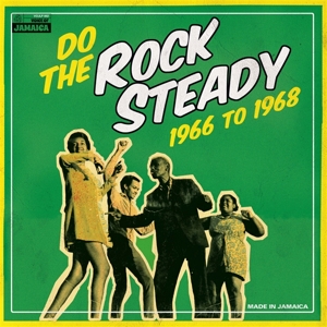 Various – Do the Rock Steady 1966 - 1968