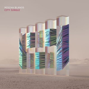 Blanos, Mischa – City Jungle