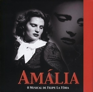 V/A – Amalia, O Musical De Filipe La Feria