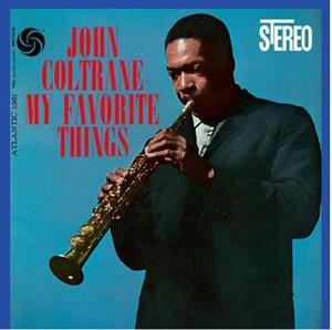 Coltrane, John – My Favorite Things
