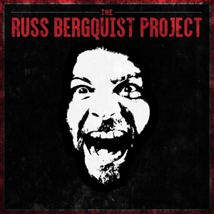 Bergquist, Russ – Russ Bergquist Project