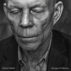 Clarke, Vince – Songs of Silence