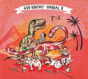 Vandal X – God Knows
