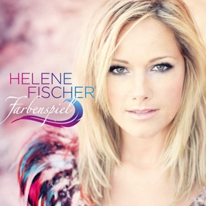 Fischer, Helene – Farbenspiel