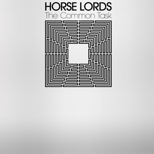 Horse Lords – Common Task