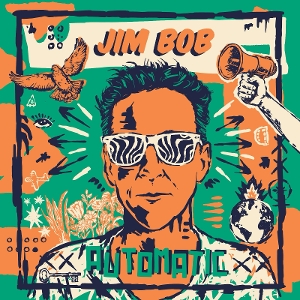 Bob, Jim – Automatic