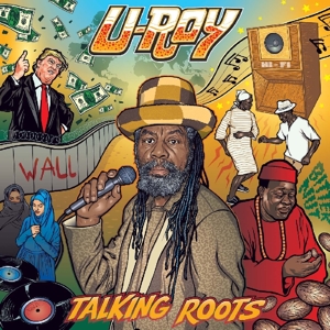 U-Roy – Talking Roots