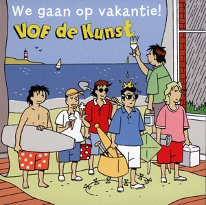 Vof De Kunst – We Gaan Op Vakantie