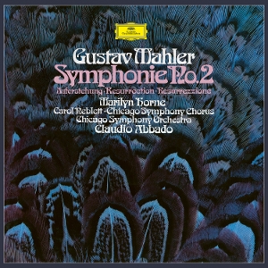 Neblett, Carol & Marilyn Horne & Chicago Symphony Orchestra – Mahler: Symphony No. 2 "Resurrection"