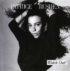 Rushen, Patrice – Watch Out