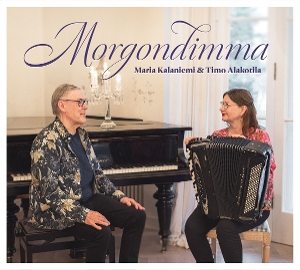 Kalaniemi, Maria & Timo Alakotila – Morgondimma