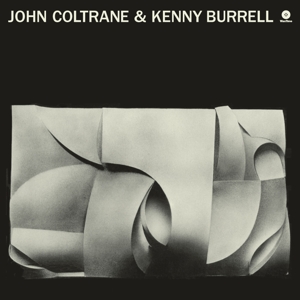 Coltrane, John – John Coltrane & Kenny Burrell