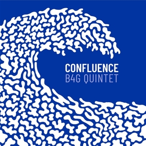 B4g Quintet – Confluence