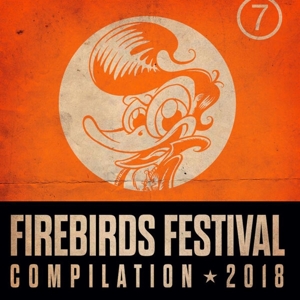 V/A – Firebirds Festival 2018