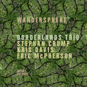 Borderlands Trio – Wandersphere