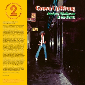 Andrew Matheson & the Brats – Grown Up Wrong