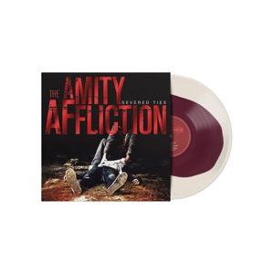 Amity Affliction, the – Severed Ties