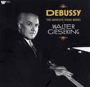 Gieseking – Debussy the Complete Piano
