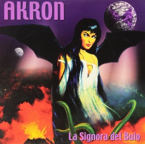 Akron – La Signora Del Buio
