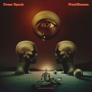 Trees Speak – Posthuman