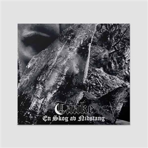 Taake – En Skog Av Nidstang