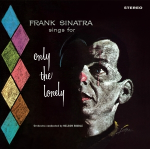 Frank Sinatra – Frank Sinatra Sings For Only the Lonely