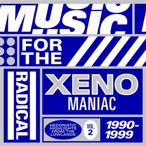 V/A – Music For the Radical Xenomaniac 2