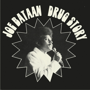 Bataan, Joe – 7-Drug Story